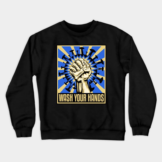 🔥 Wash Your Hands To Avoid The Coronavirus ✅ Crewneck Sweatshirt by Sachpica